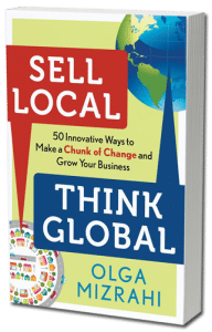 Sell Local Think Global by Olga Mizrahi Book Cover